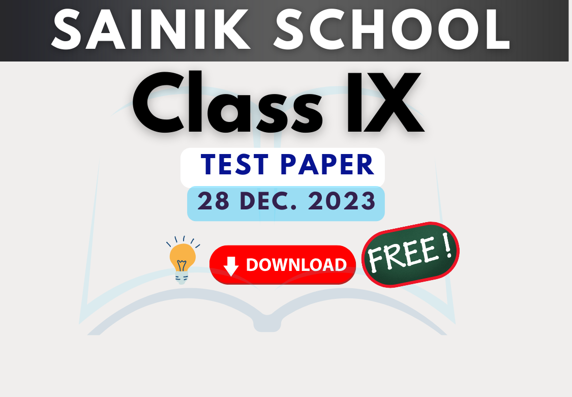 Practice Paper Sainik School Class IX Sainik School